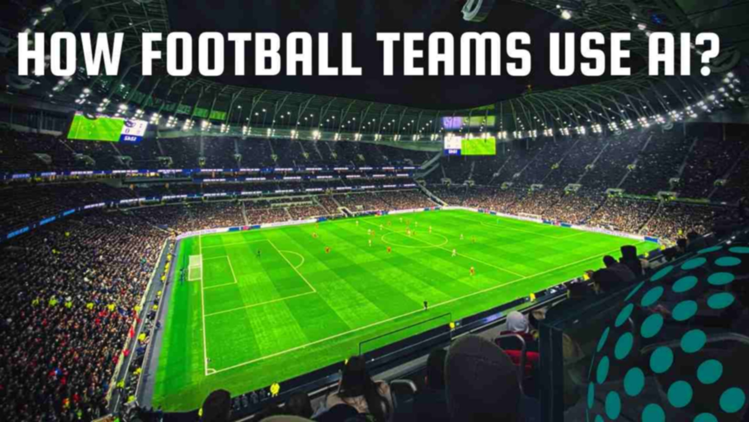 How Football Teams Use AI